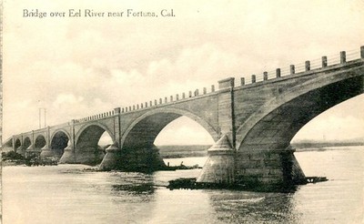 BRIDGE OVER EEL RIVER, FORTUNA, CALIFORNIA, VINTAGE POSTCARD (EU989)