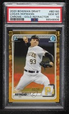 2020 Bowman Draft Chrome Gold Refractor 44/50 Logan Hofmann PSA 10 GEM MT 9hx