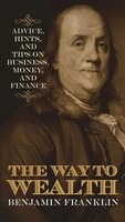 Benjamin Franklin | The Way To Wealth | Buch | Englisch (2014) | Gebunden