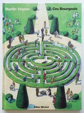 Cru Bourgeois - Martin Veyron - Albin Michel EO 1998 TBE