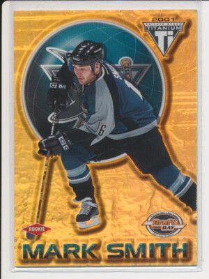 2000-01 Titanium Draft Day #173 MARK SMITH - RC Rookie Card - San Jose Sharks