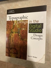 Graphic Design/Interactive Media Ser.: Typographic Design in the Digital Studio