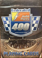 Federated Auto Parts 400, Playing Cards, NIP, Made In USA.