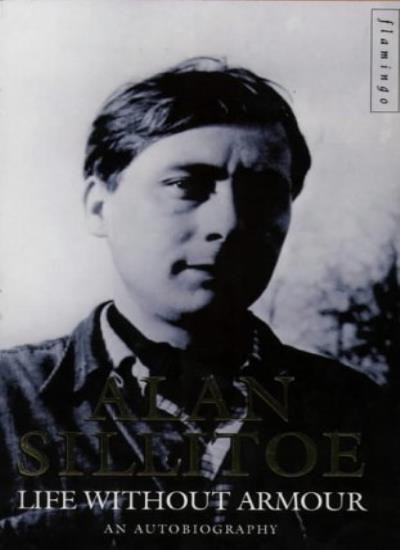 Life Without Armour,Alan Sillitoe