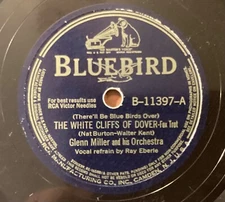 Glenn Miller Or 78 rpm Bluebird B-11397: White Cliffs of Dover/We’re the Couple