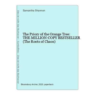 The Priory of the Orange Tree: THE MILLION-COPY BESTSELLER (The Roots of Chaos)