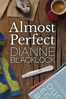 Dianne Blacklock | Almost Perfect | Taschenbuch | Englisch (2017)