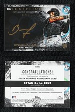 2022 Inception Silver Signings Gold Ink /25 Bryan De La Cruz Rookie Auto RC