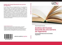 Claudia Alejandra GuzmáN | AnáLisis Del Cuerpo Docente De Una Carrera De...