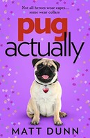 Matt Dunn - Pug Actually - Hardback - 87 - G245Z