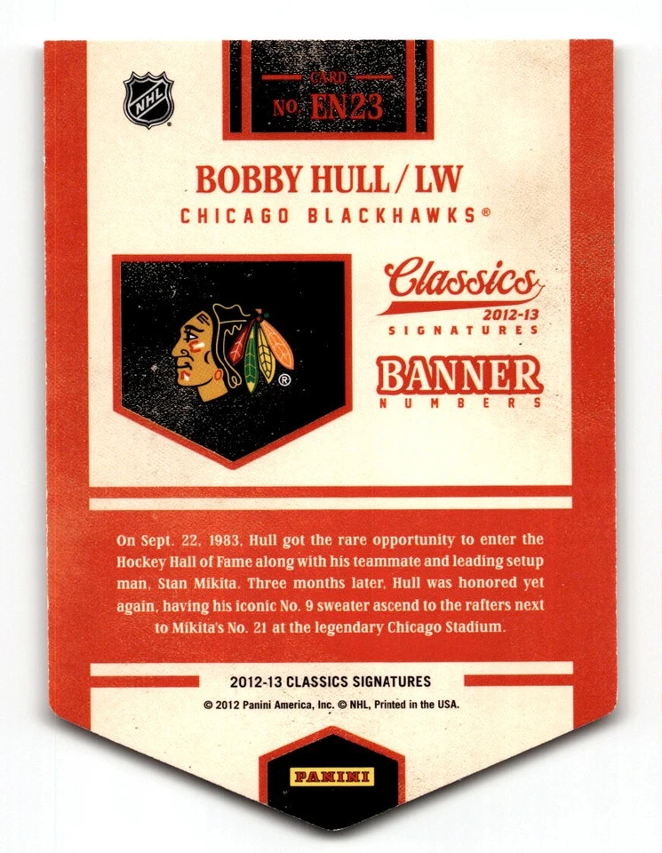 Bobby Hull 2012-13 Panini Classics Signatures Banner Numbers #EN23 Chicago - Image 2 of 2