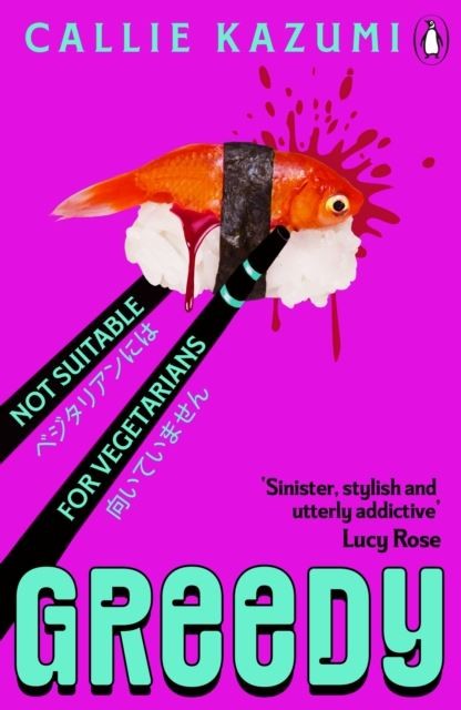 Greedy by Callie Kazumi NEW Free UK Delivery - Image 5