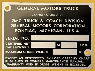 1947-52 GMC Truck Blue Chip Door/Dash GVWR Trim ID Plate ***STAMPED w/ Ur Info