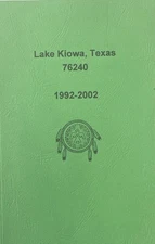 Lake Kiowa, Texas 76240. 1992-2002 *MINT*