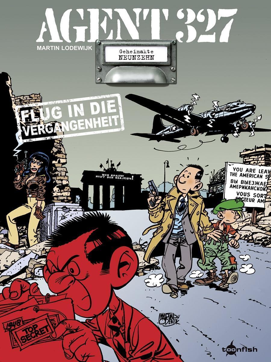 Thumbnail - Agent 327 Band 19. Flug In Die Vergangenheit - Martin Lodewi ...