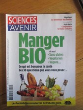 Sciences et Avenir N° 832 / Juin 2016 / Manger Bio