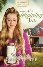 The Forgiving Jar (The Prayer Jars) by 
