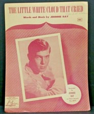 The Little White Cloud That Cried By Johnnie Ray Sheet Music