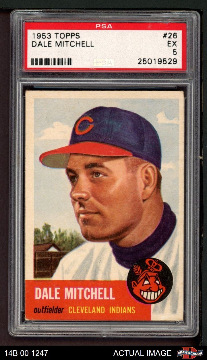 1953 Topps #26 Dale Mitchell Indians DOUBLE-PRINT PSA 5 - EX