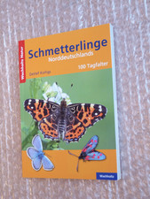 Schmetterlinge Norddeutschlands   100 Tagfalt...