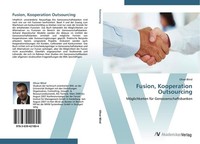Fusion, Kooperation Outsourcing Oliver Blind