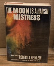 the moon is a harsh mistress robert a heinlein