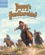 Pappy's Handkerchief (Tales of Young Americans) by Scillian