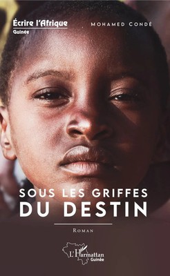 Sous les griffes du destin Roman Mohamed Condé Taschenbuch Paperback Französisch