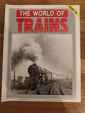 MAGAZINE - The World Of Trains Magazine Railwayana Part #87