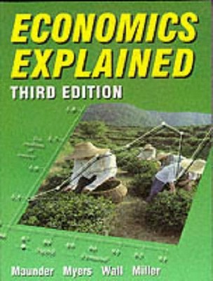 Economics Explained, Miller, Roger LeRoy