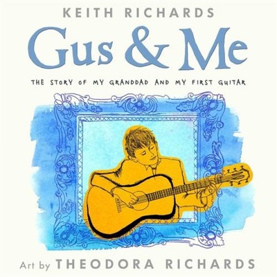 Gus and Me : The Story of My Granddad and My First Guitar Hybrid