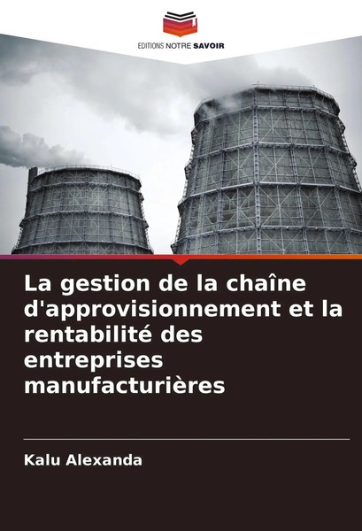 Kalu Alexanda | La Gestion De La ChaîNe D'approvisionnement Et La Rentabilité...-image