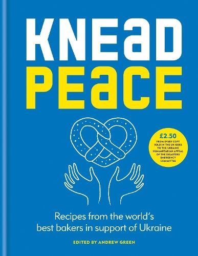 Knead Peace Andrew Green Hardback New