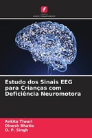 Ankita Tiwari (U. A.) | Estudo Dos Sinais EEG Para CriançAs Com DeficiêNcia...