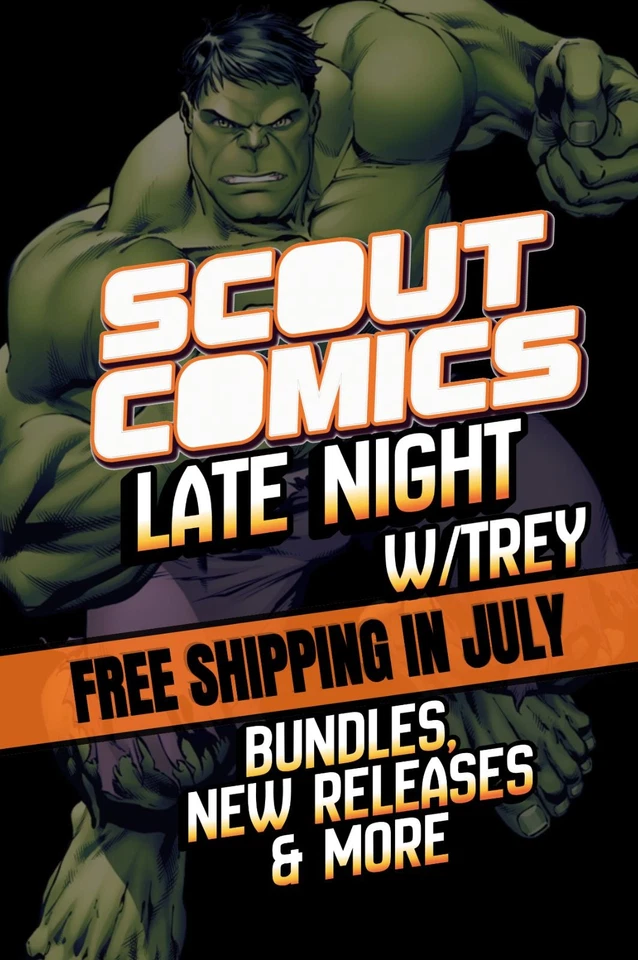 Scout Comics Late Night - Keys/Bundles/Blind Bags & MORE!  w/Trey