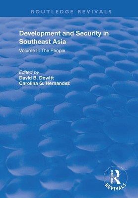 Development and Security in Southeast Asia: Volume I: The Environment by Carolin