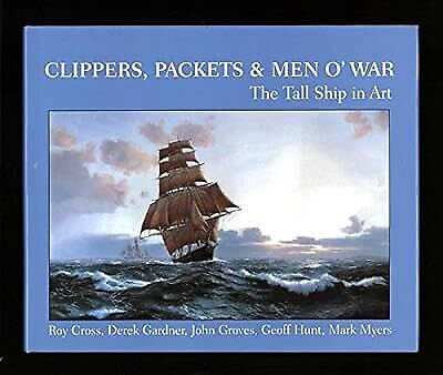 Clippers, Packets & Men O War, Cross, Roy, Used; Good Book - Picture 1 of 1