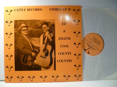 LP,  Ed & Jolene, Coal County Country, Cattle Germany 1983, Neuzustand, Mint-