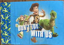 Disney Pixar Toy Story Standard Size Pillowcase "Don  t Toy With Us" Woody Buzz