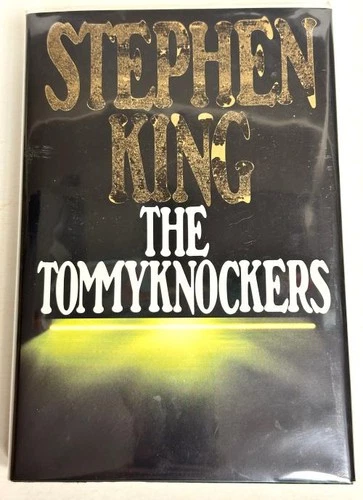 The Tommyknockers by Stephen King (First Edition)