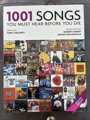 1001 Songs You Must Hear Before You Die - Abba, Winehouse, Turner,  Bowie, etc.