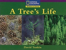 Windows on Literacy Early (Science: Life Science): A Tree's Life by National Ge