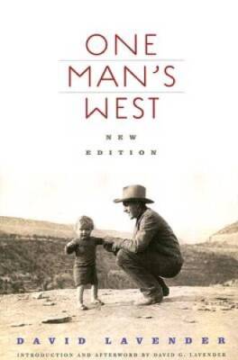 One Man's West, New Edition - Paperback By Lavender, David - GOOD