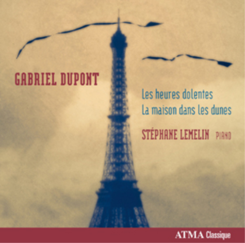 Gabriel Dupont Gabriel Dupont: Les Heures Dolentes/La Maison Dans Les Dunes (CD)