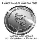 Round Coin 5 Grams 2026 Australian Koala 999.5 Fine Silver Bullion ABM Handmade