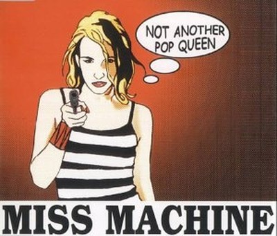 Miss Machine - Not Another Pop Queen - Miss Machine CD UJVG The Cheap Fast Free