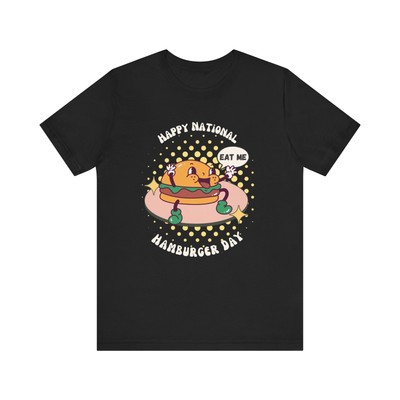 Eat Me! Happy National Burger Day Unisex T-shirt - Vintage Cartoon Burger