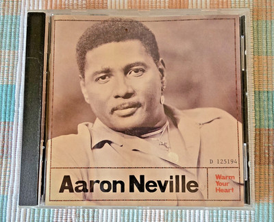 AARON NEVILLE, WARM YOUR HEART- 1991 CD -R&B, POP SOUL -EVERYBODY PLAYS THE FOOL