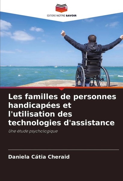 Daniela CáTia Cheraid | Les Familles De Personnes HandicapéEs Et...-image