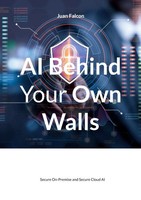 Juan Falcon | Ai Behind Your Own Walls | Taschenbuch | Englisch (2025)